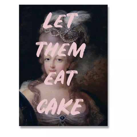 LET THEM EAT CAKE Canvas Print