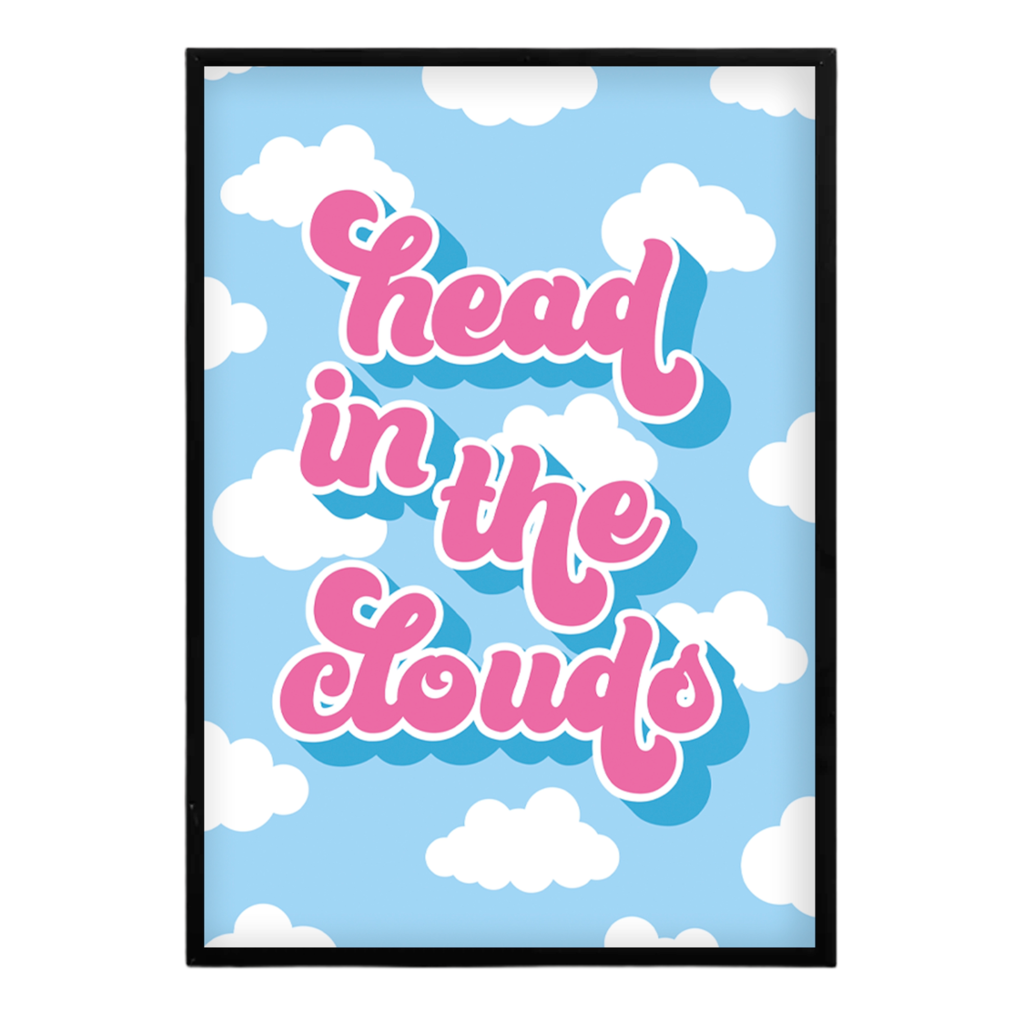 head in the clouds Print
